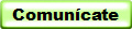 Comuncate